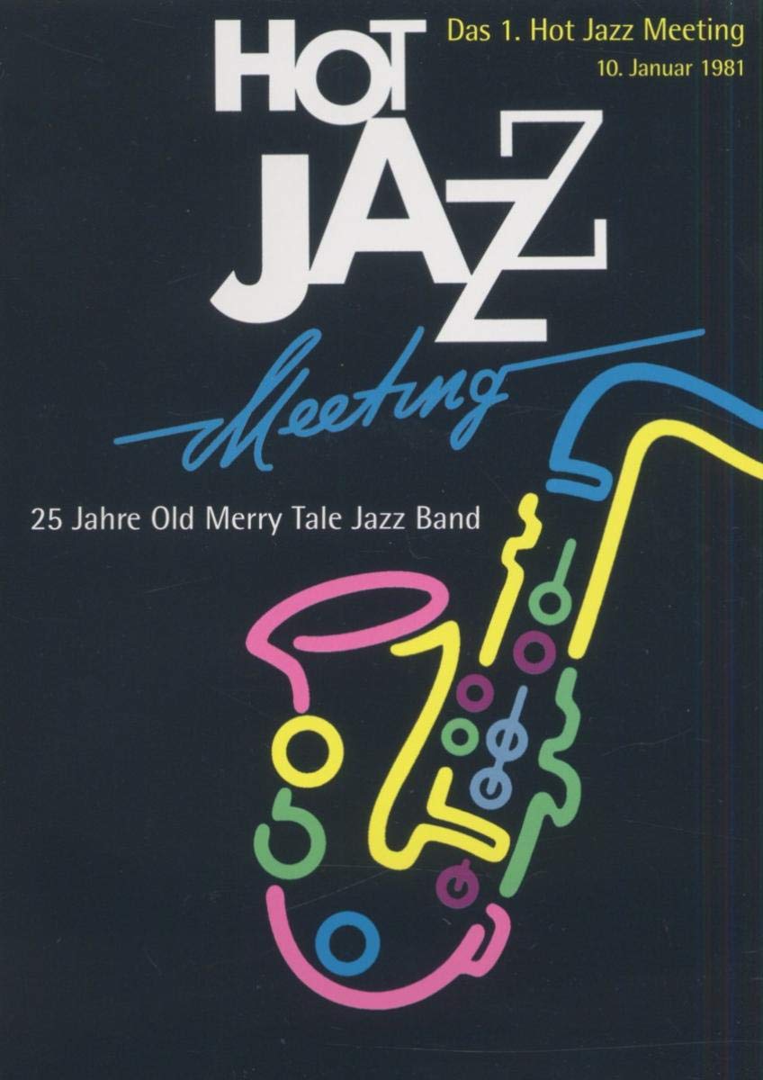 Various Artists - 1. Hot Jazz Meeting: 25 Jahre Old Merry Tale Jazzband Movies