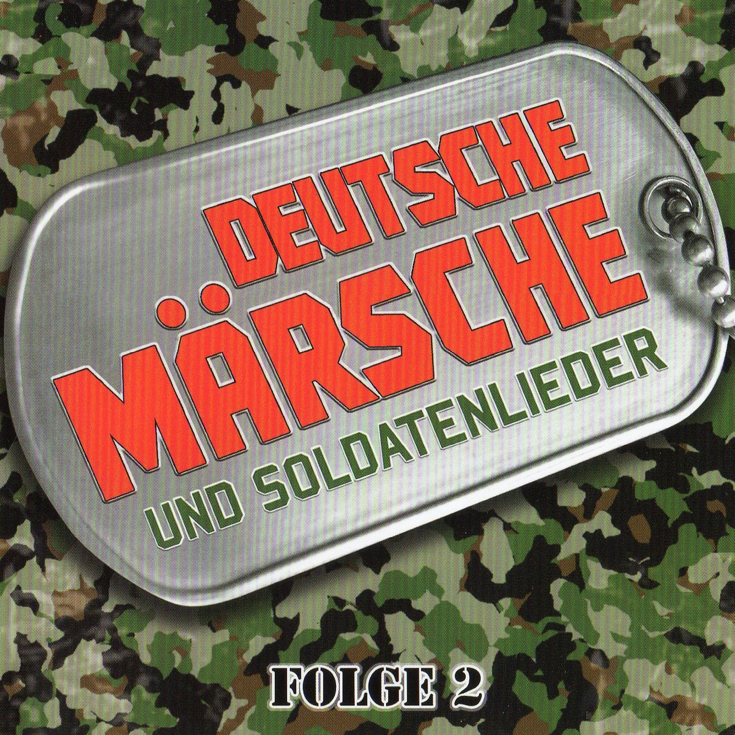 Deutsche Märsche und Soldatenlieder 2 Music