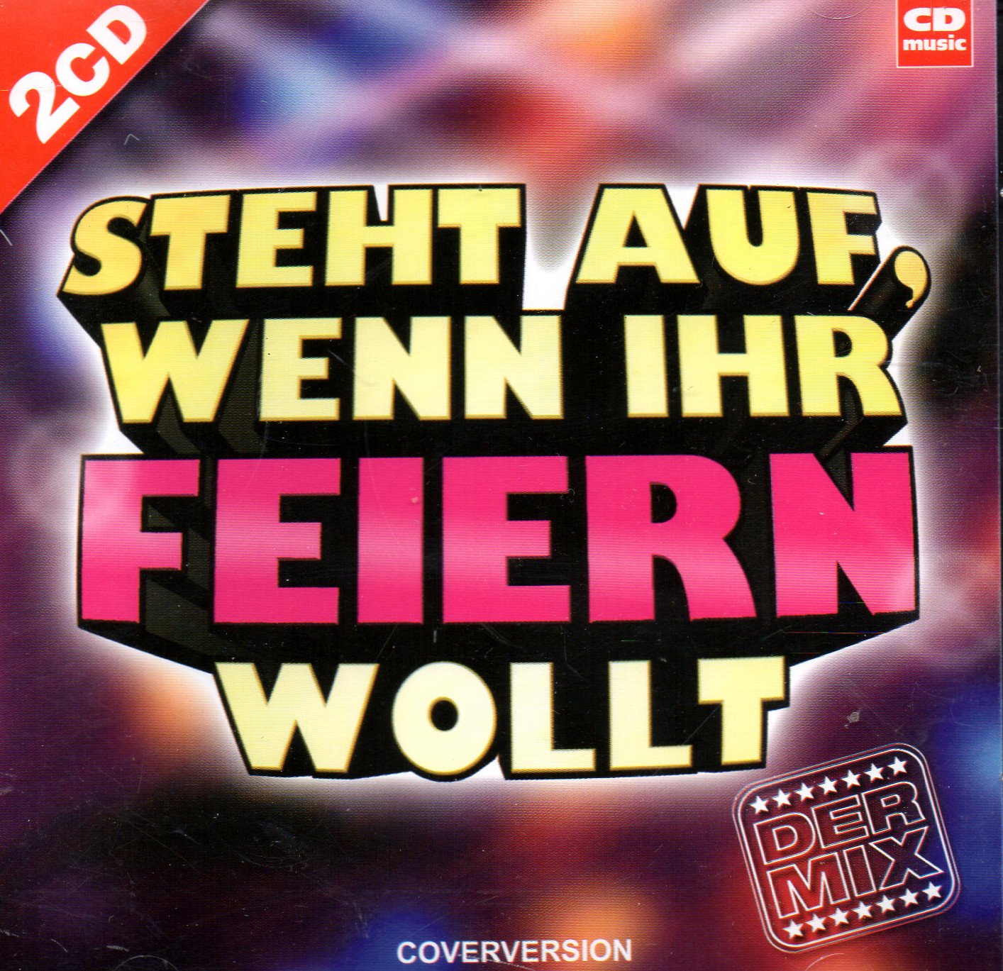 Product Image: Steht auf, wenn ihr feiern wollt, Coverversion