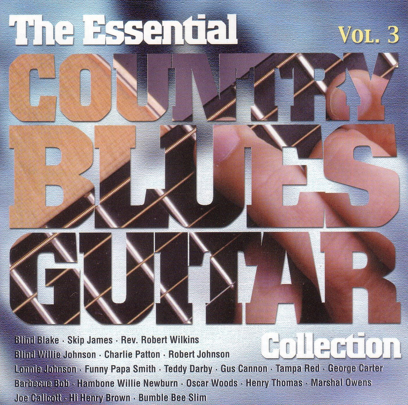 The Essential Country Blues Guitar Collection Vol. 3 Blues