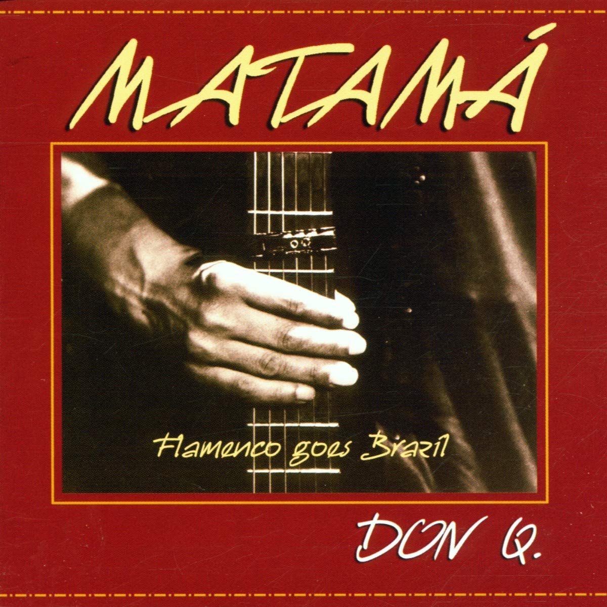 Don Q. Flamenco Goes Brazil Other music genres
