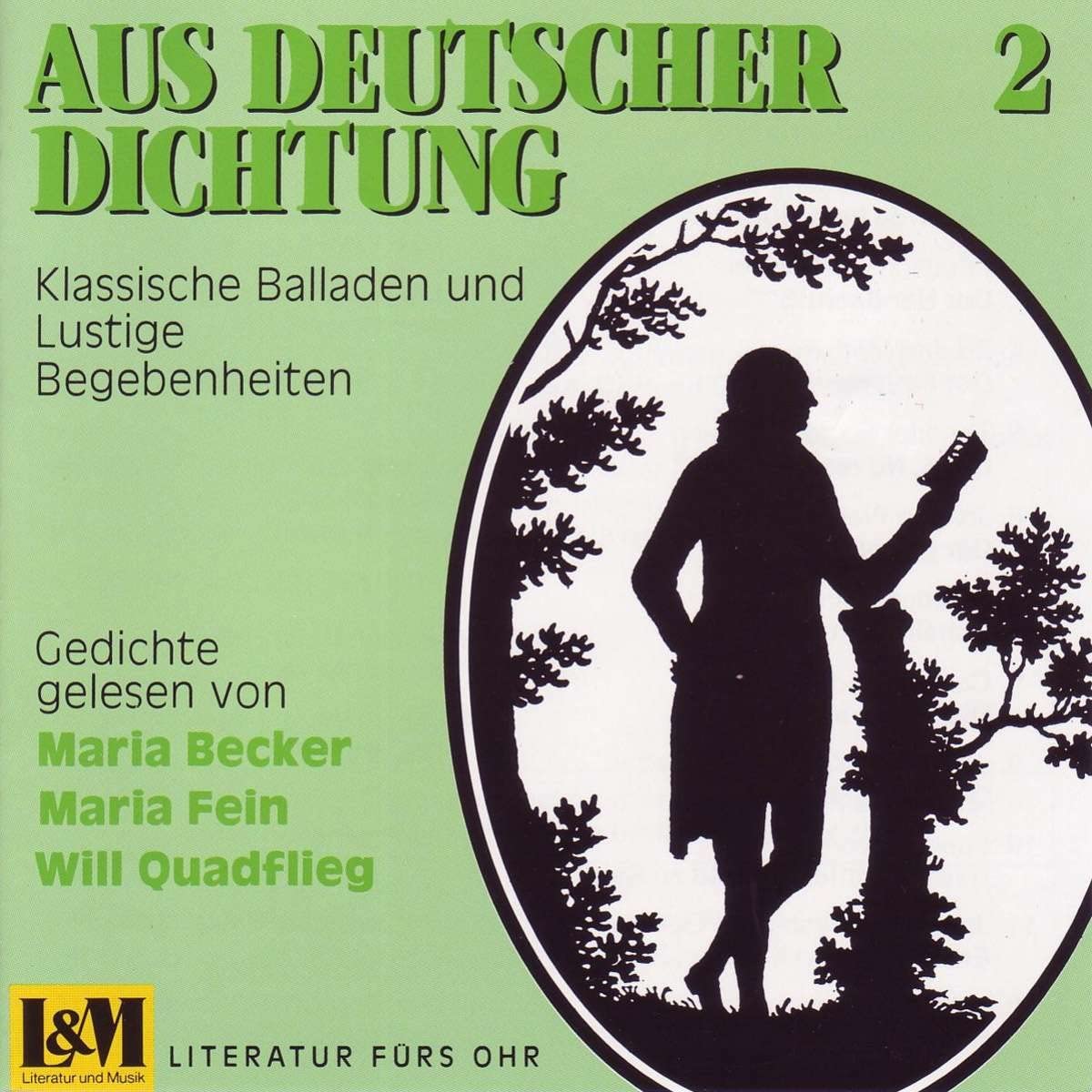 Aus Deutscher Dichtung 2 - Klassische Balladen und lustige Begebenheiten Music