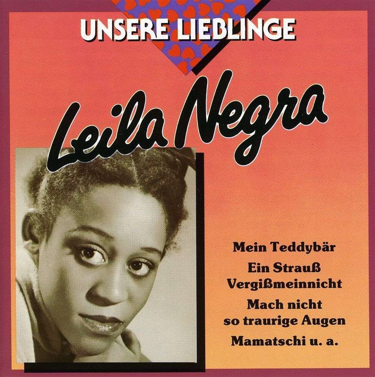 Unsere Lieblinge-Leila Negra German Schlager & Volksmusik