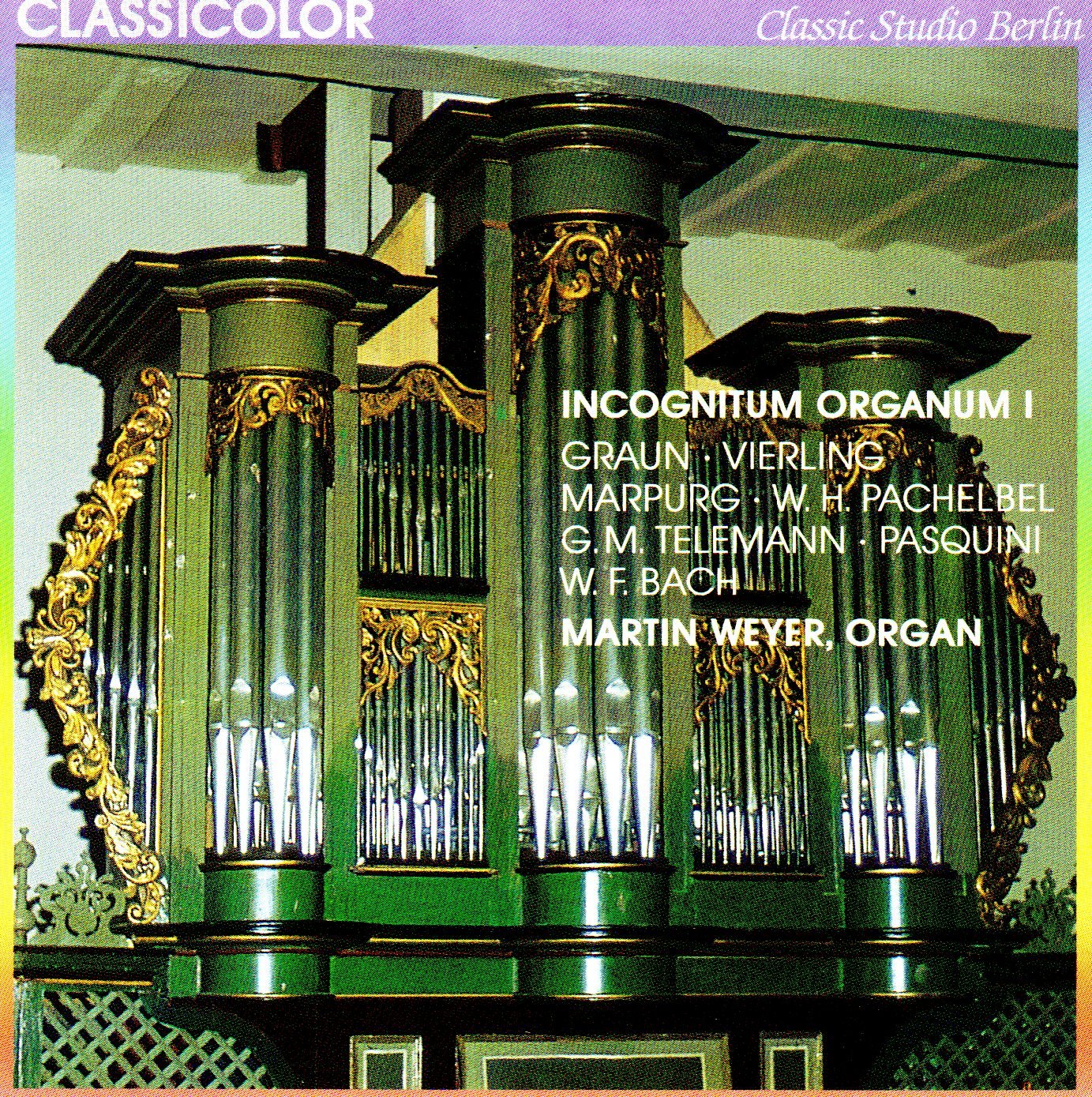 Incognitum Organum 1 Classical
