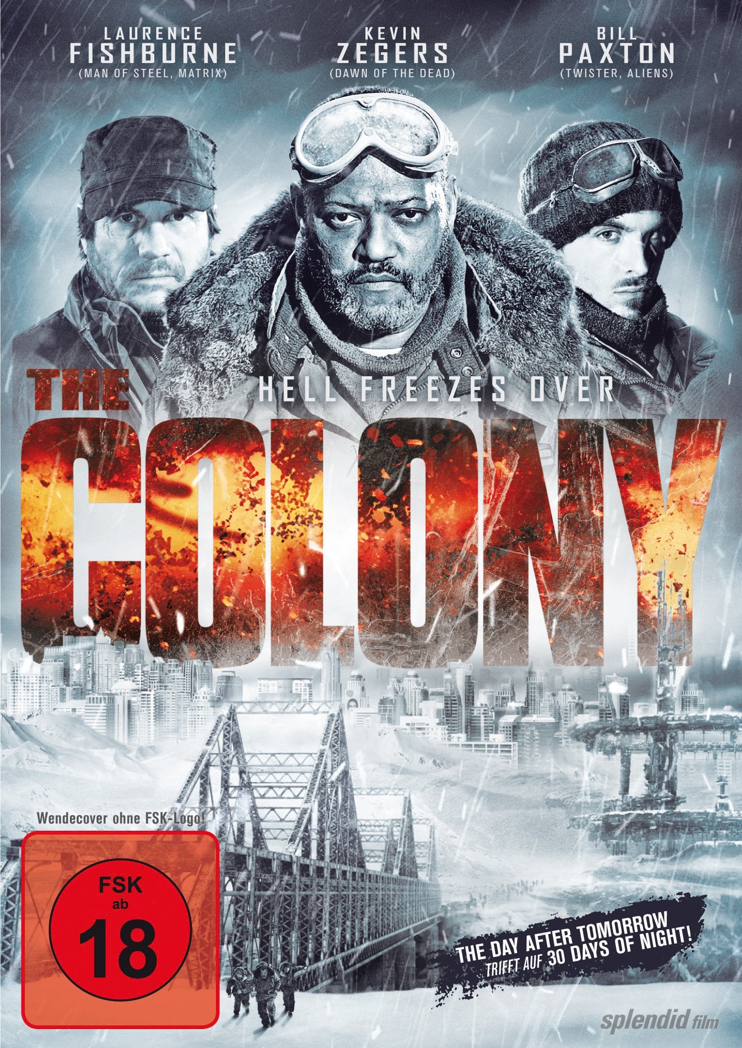 The Colony - Hell Freezes Over Movies