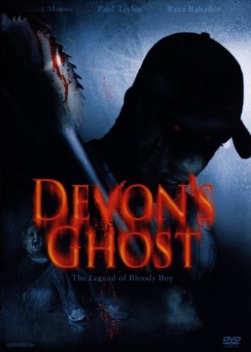 Devon's Ghost - The Legend of Bloody Boy Films
