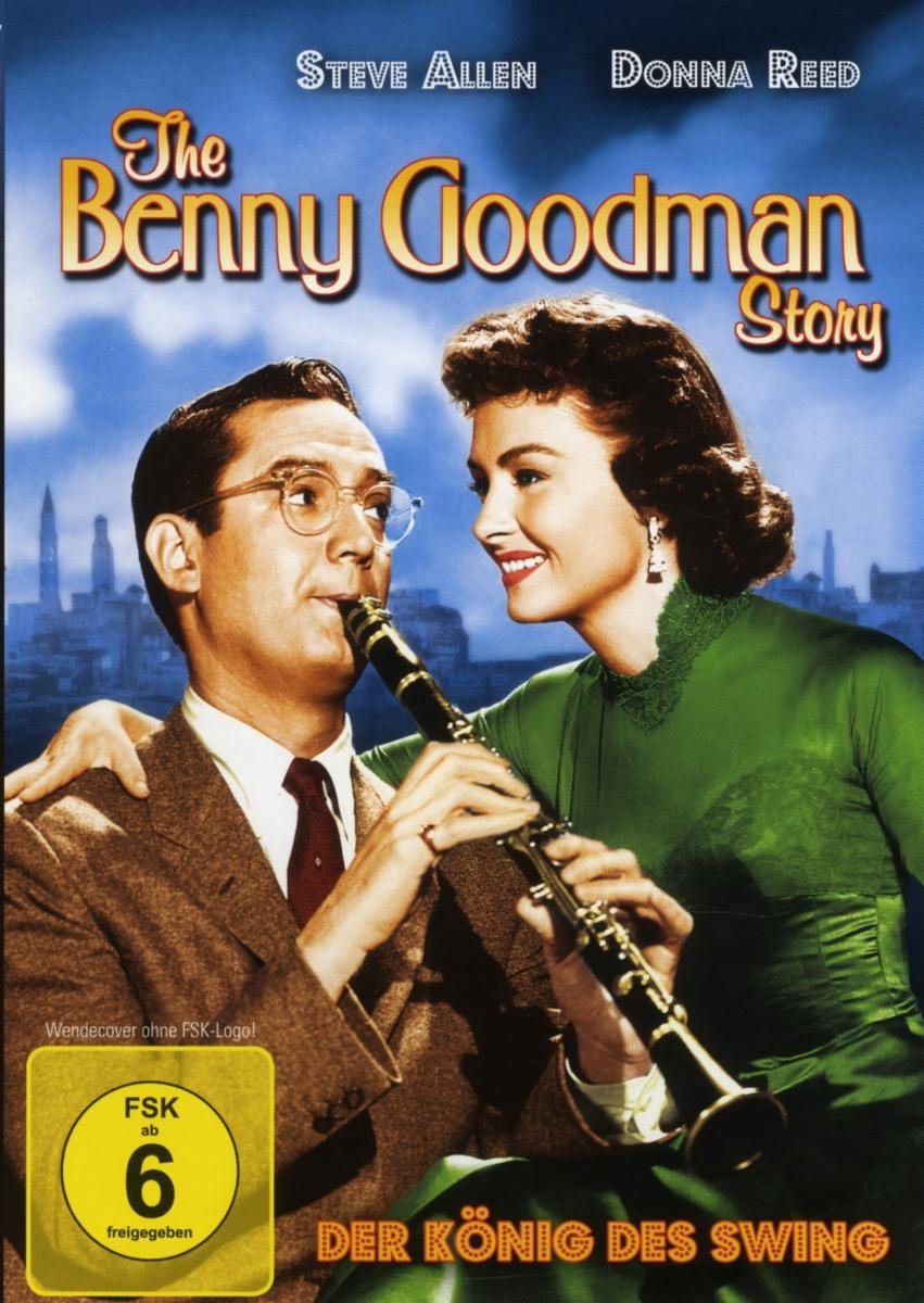 The Benny Goodman Story - The King of Swing Movies