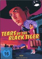 Tears of the Black Tiger Films