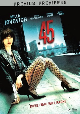 45 - Diese Frau will Rache Movies