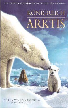 Königreich Arktis Adam Raventch, Sarah Robertson Films