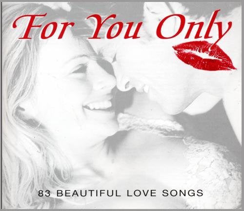 For You Only - 83 Beautiful Love Songs Music