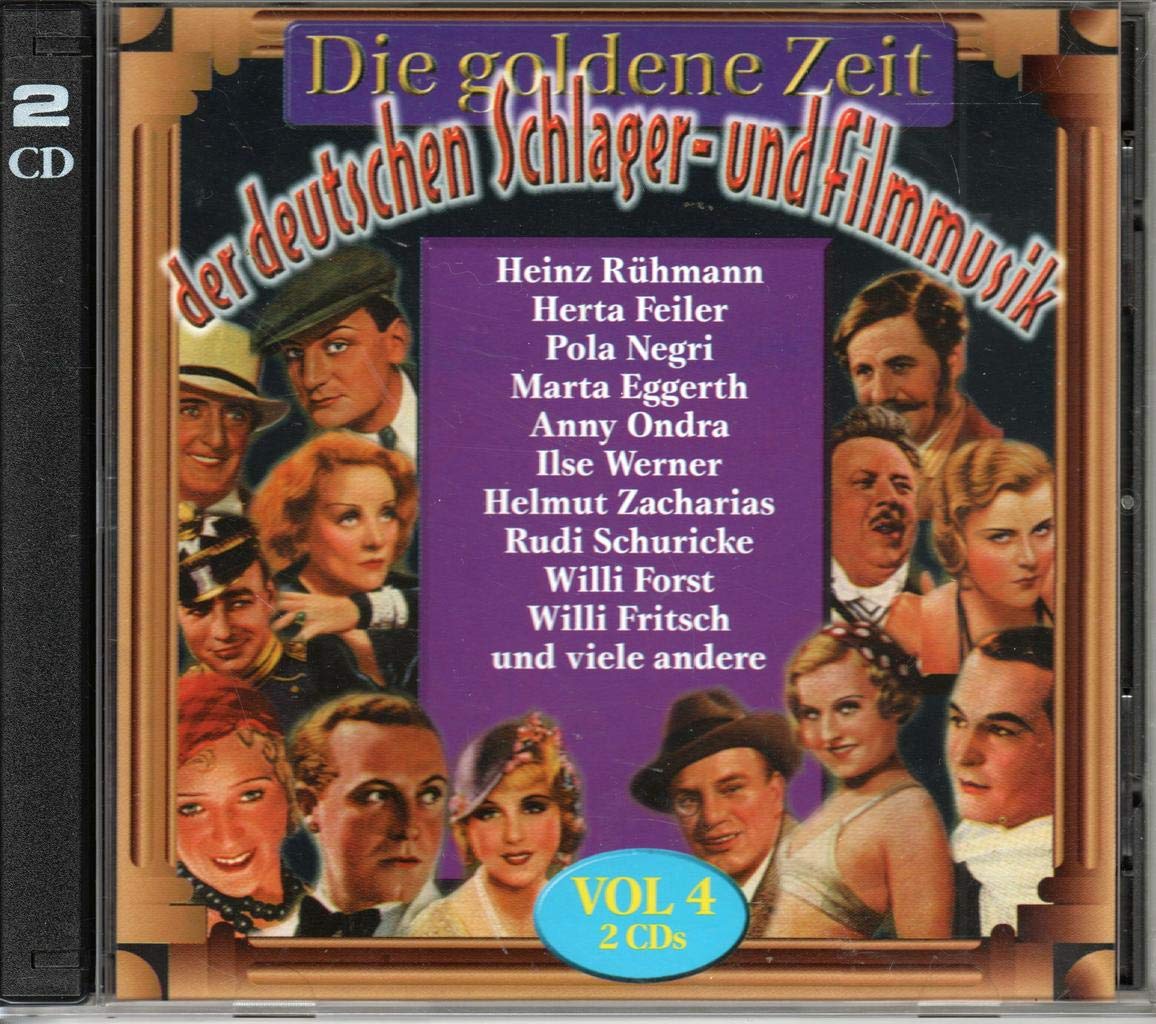 Die Goldene Zeit der Deutschen Schlager-und Filmmusik Vol.4 German Schlager & Volksmusik