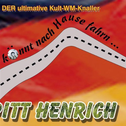 Ihr Könnt Nach Hause Fahrn (x5+1) Music