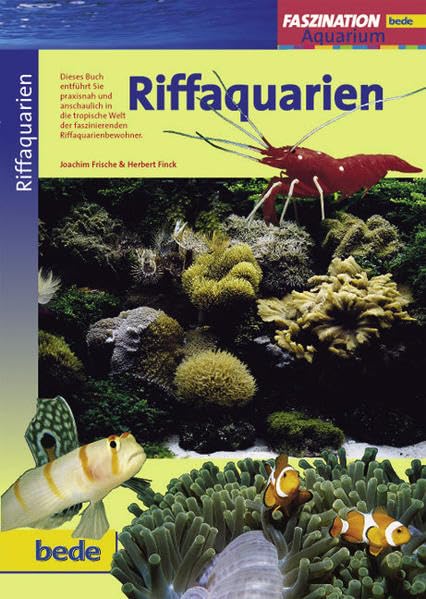 Riffaquarien, Faszination Pets
