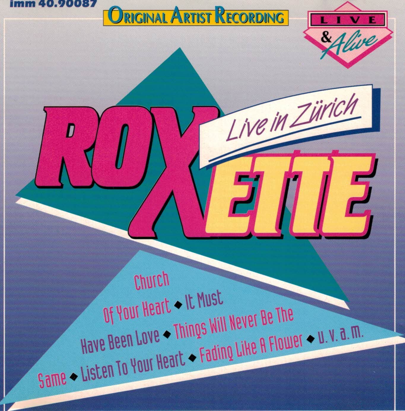 Product Image: Roxette - Live Zürich '91 (Part 2)
