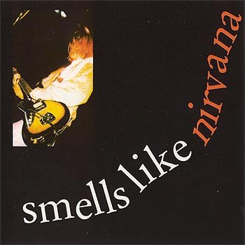 Smells like nirvana Music