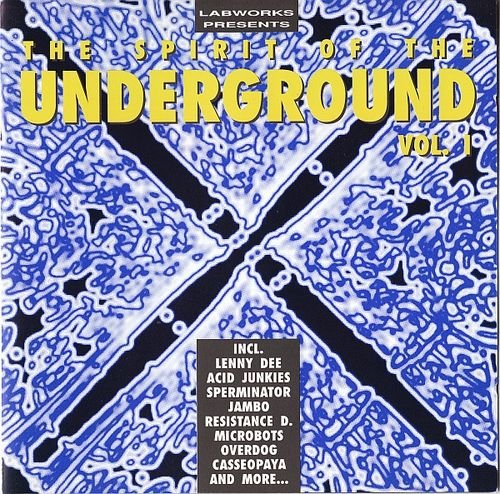 The Spirit of the Underground vol. 1 Music
