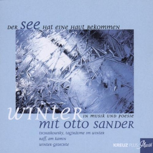 Der See hat eine Haut bekommen - Winter in Musik und Poesie Books