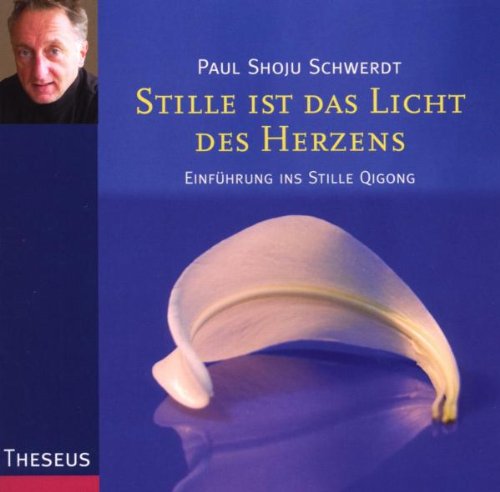 Stille ist das Licht des Herzen, Einführung ins stille Qigong Music