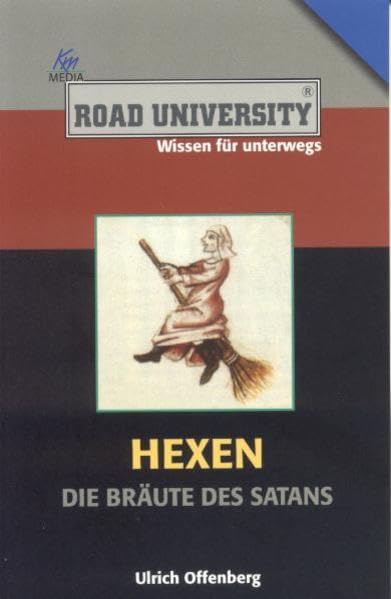 Hexen: die Bräute des Satans (Road University Taschenbuch) Health, Nutrition & Fitness
