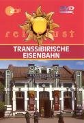 Transsibirische Eisenbahn - ZDF Reiselust Films