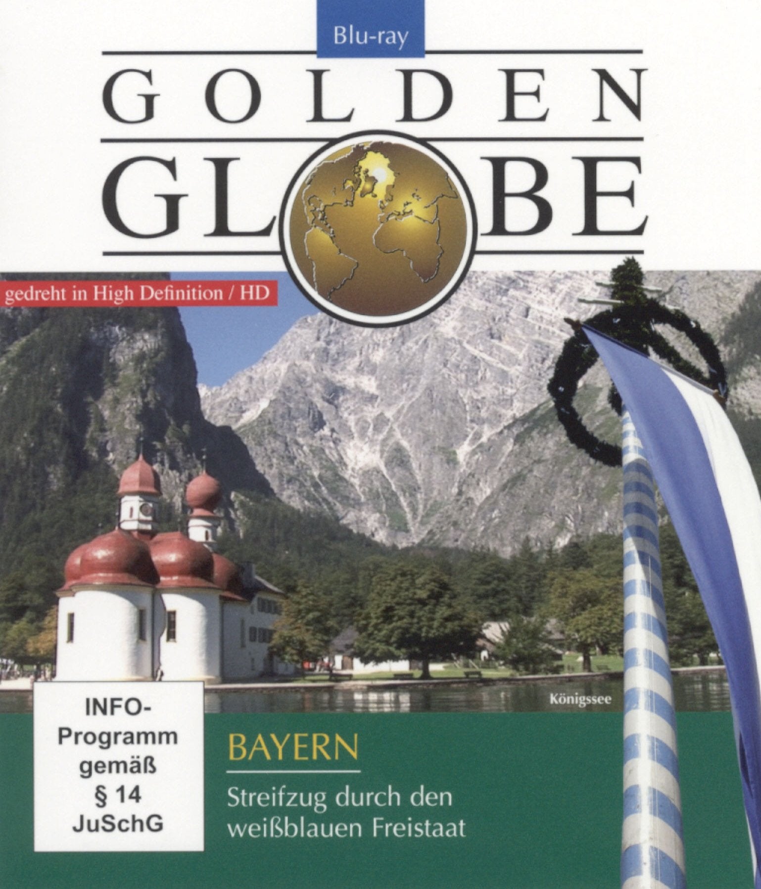 Bayern - Streifzug durch den weiß-blauen Freistaat - Golden Globe Movies