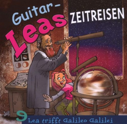Guitar Leas Zeitreisen, Teil 9, Lea trifft Galileo Galilei Books
