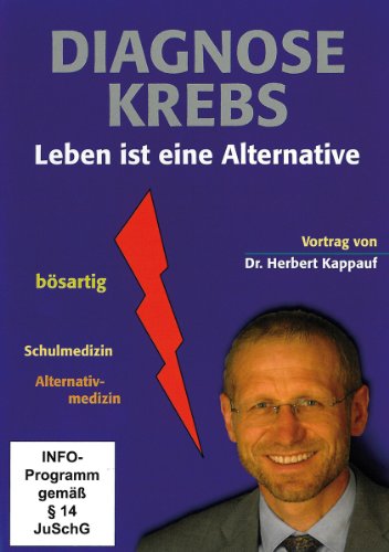 Diagnose Krebs - Leben ist eine Alternative Films