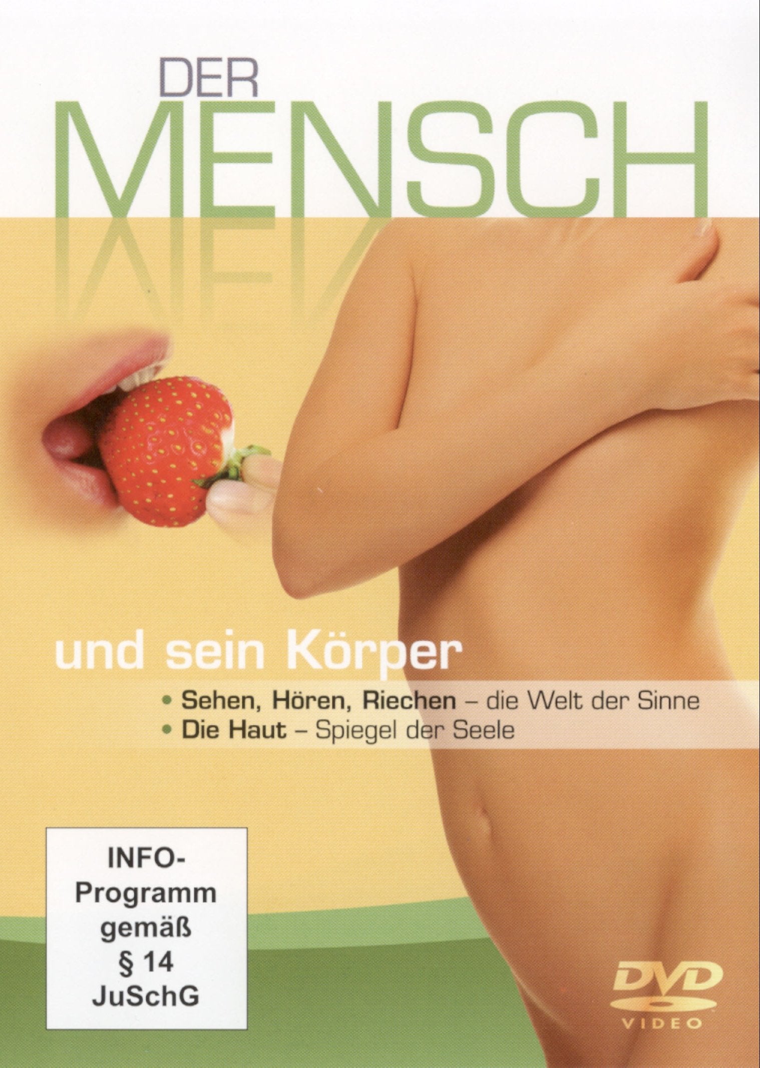 Der Mensch und sein Körper 3 - Sehen, Hören, Riechen/Die Haut Films