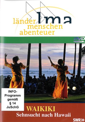 Waikiki - Sehnsucht nach Hawaii - Länder Menschen Abenteuer Films