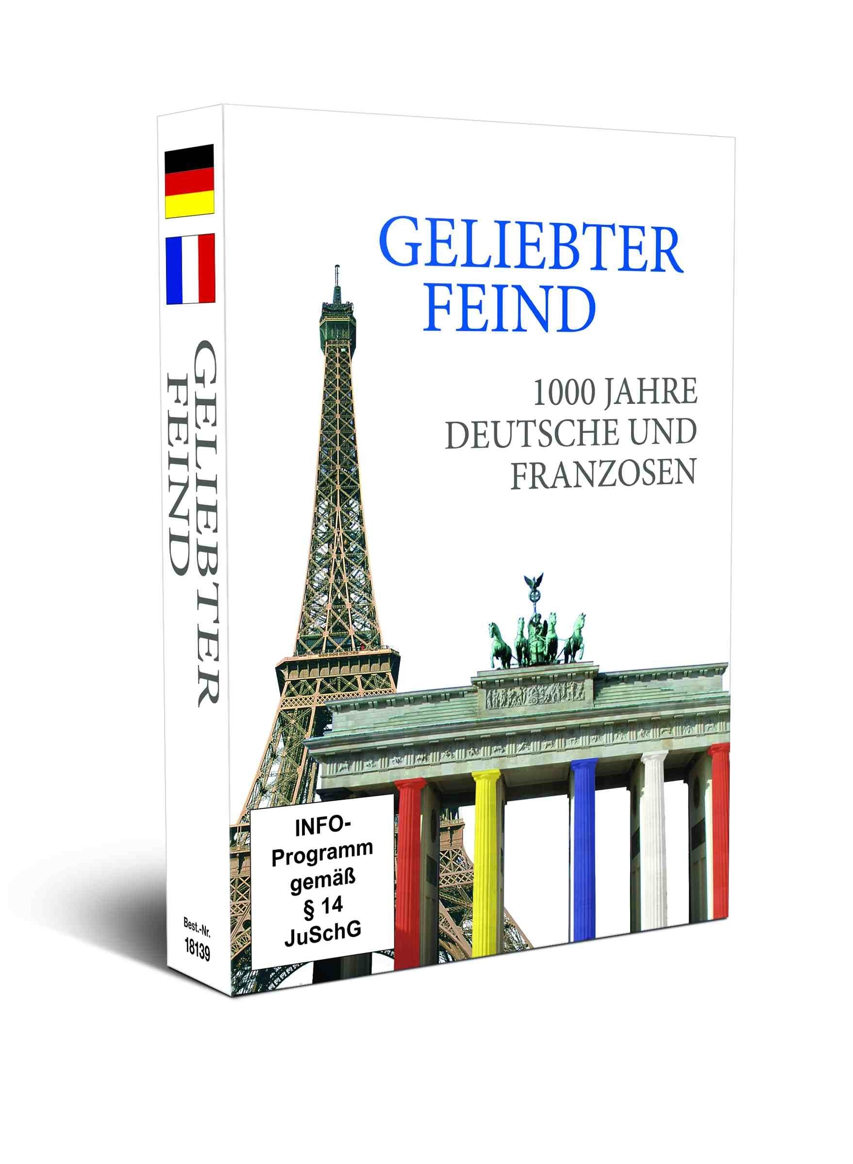 Geliebter Feind - 1000 Jahre Deutsche und Franzosen Movies