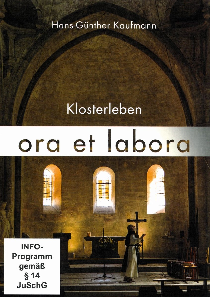 ora et labora - Klosterleben Films