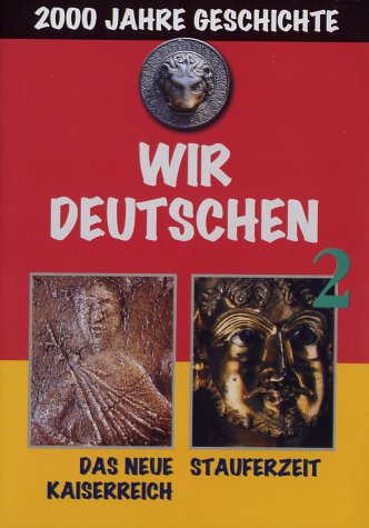 Wir Deutschen 2 - Neues Kaiserreich/Stauferzeit Films