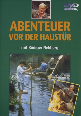 Abenteuer vor der Haustür - Rüdiger Nehberg Films