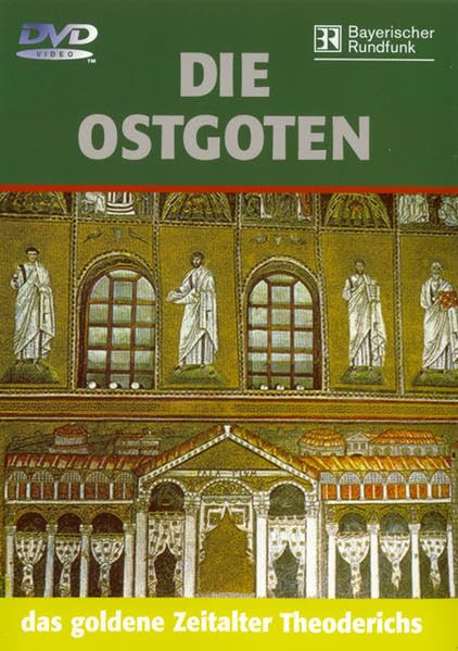 Product Image: Die Ostgoten - Das goldene Zeitalter Theoderichs