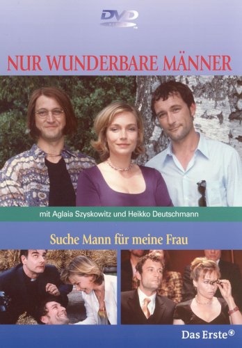 Nur wunderbare Männer - Suche Mann für meine Fr. Box sets