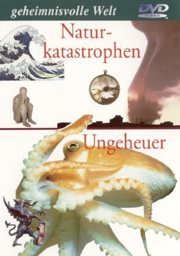 Geheimnisvolle Welt - Naturkatastroph./Ungeheuer dvd