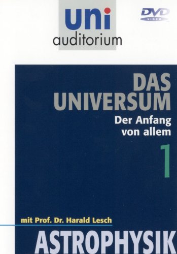 Uni Auditorium - Das Universum 1 - Der Anfang von Allem - Astrophysik Films