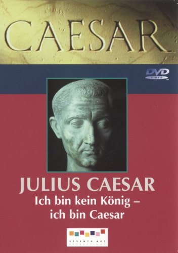 Caesar - Julius Caesar: Ich bin kein König - ... Movies