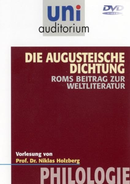 Uni Auditorium - Die Augusteische Dichtung: Roms Beitrag zur Weltliteratur Movies