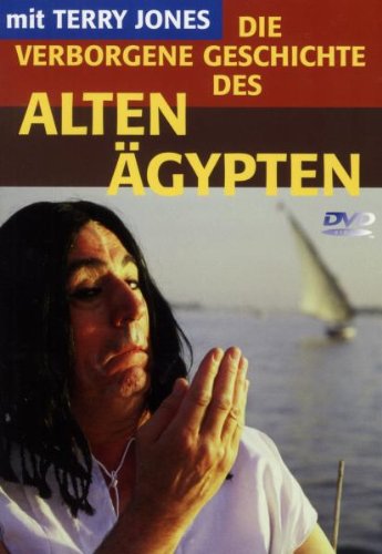 Die verborgene Geschichte des Alten Ägpyten mit Terry Jones Films