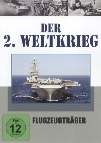 Der 2. Weltkrieg Teil 7 - Flugzeugträger Films