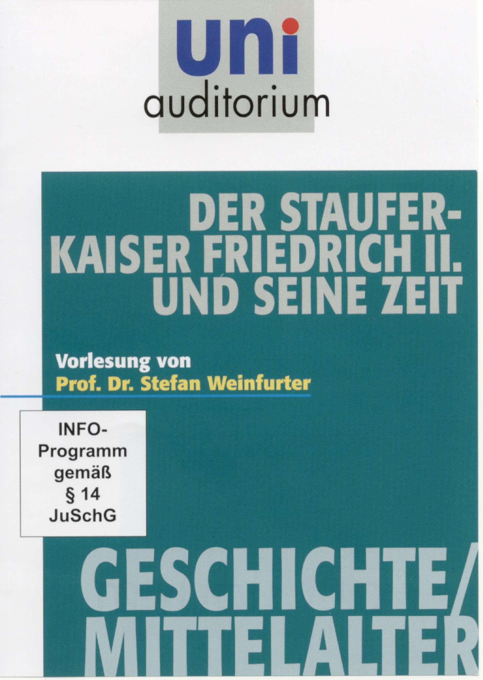 Der Stauferkaiser Friedrich II. und seine Zeit (Reihe: uni auditorium) Films