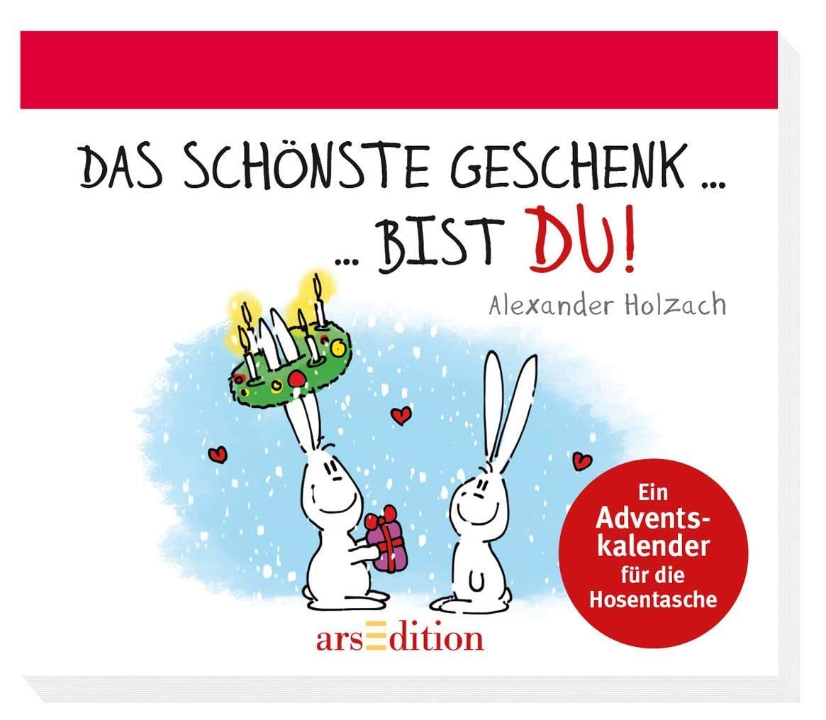 Das schönste Geschenk bist du!: Ein Adventskalender für die Hosentasche Lifestyle
