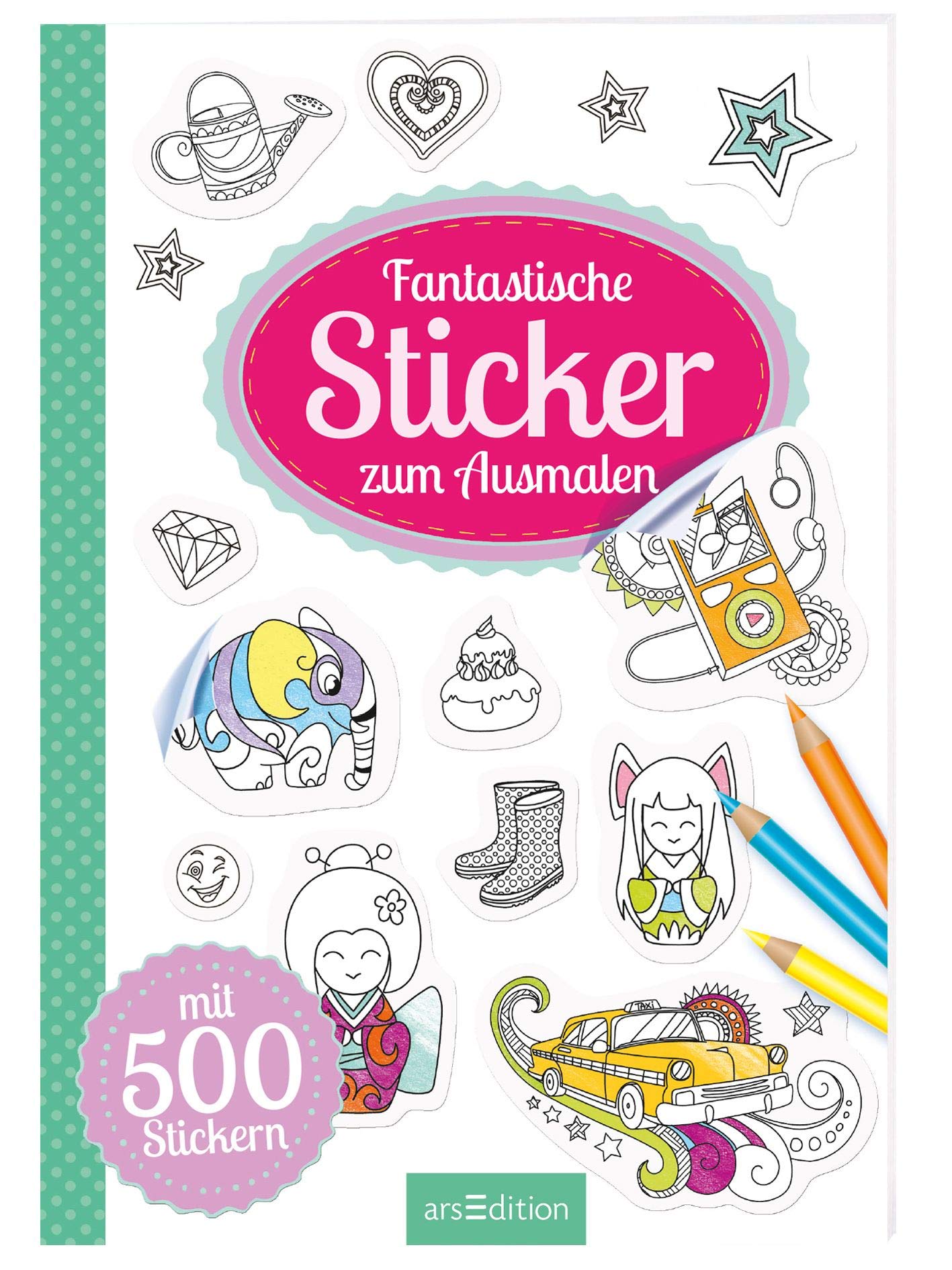 Fantastische Sticker zum Ausmalen: Mit 500 Stickern Non-fiction