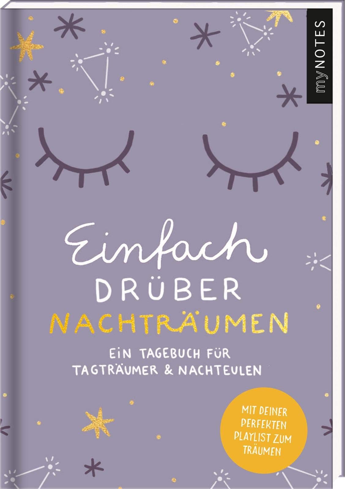 myNOTES Einfach drüber nachträumen - Ein Traumtagebuch für Tagträumer und Nachteulen: Mitmachbuch für deine Träume Living & Furnishing