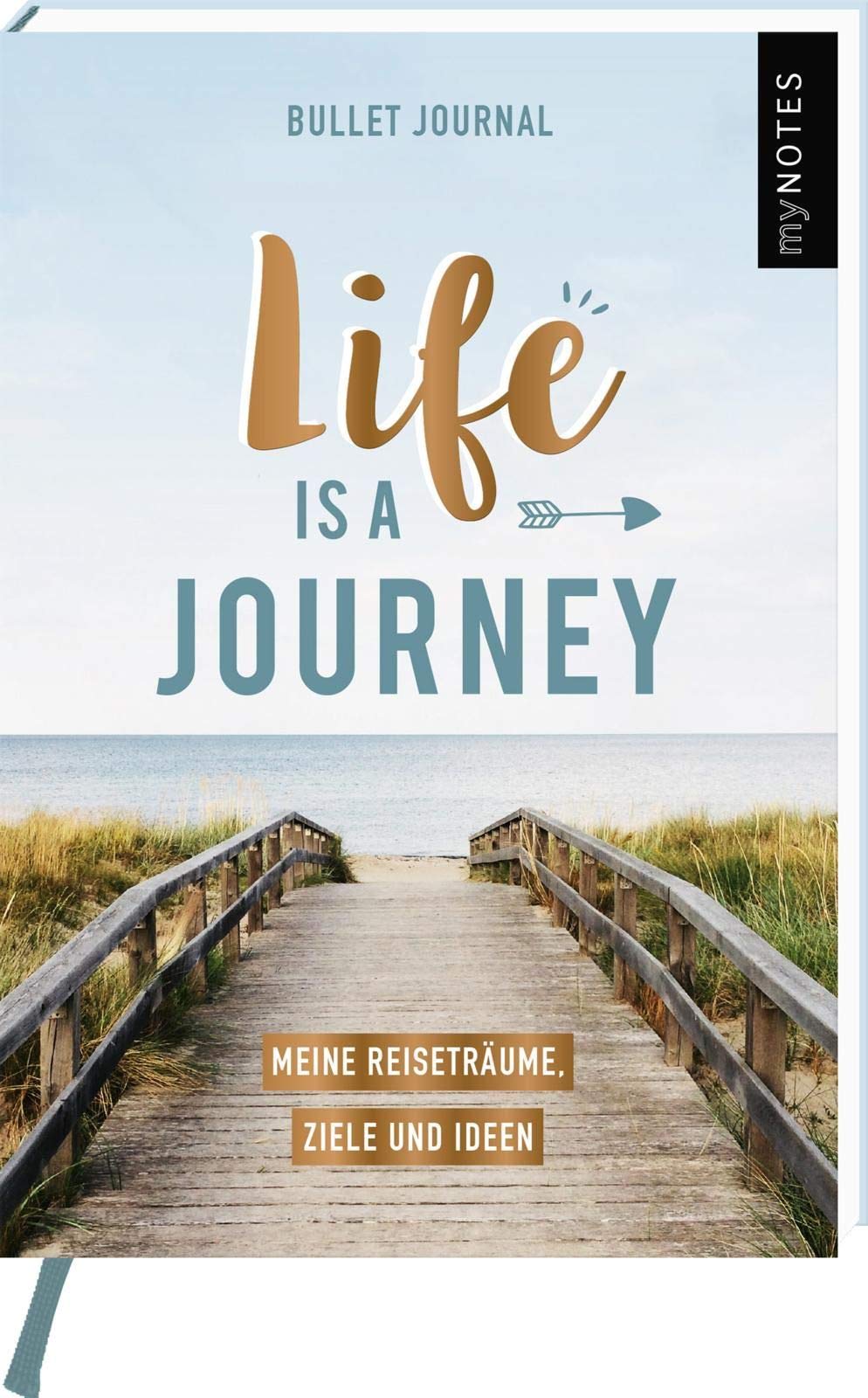 myNOTES Mini Bullet Journal Life is a journey.: Meine Reiseträume, Ziele und Ideen Lifestyle