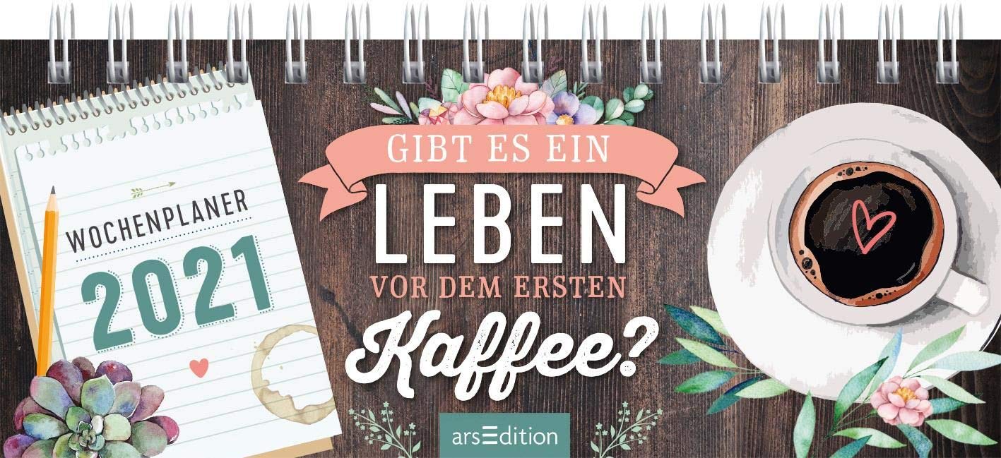 Mini-Tischkalender Gibt es ein Leben vor dem ersten Kaffee? 2021 Lifestyle