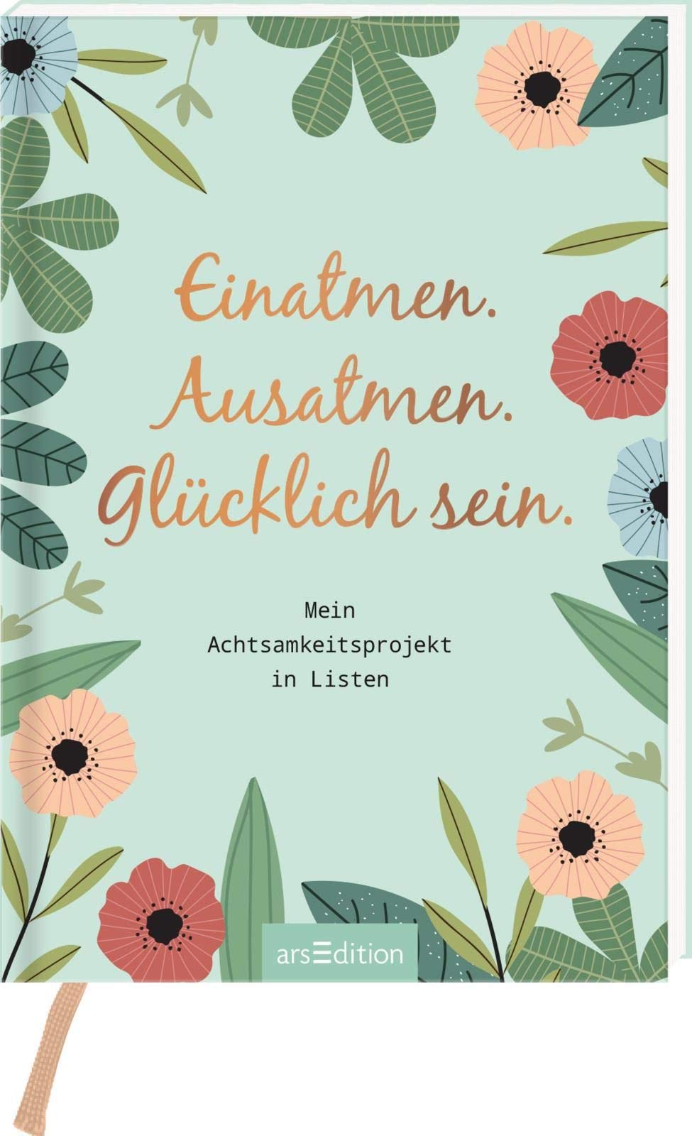 Einatmen. Ausatmen. Glücklich sein.: Mein Achtsamkeitsprojekt in Listen Living & Furnishing