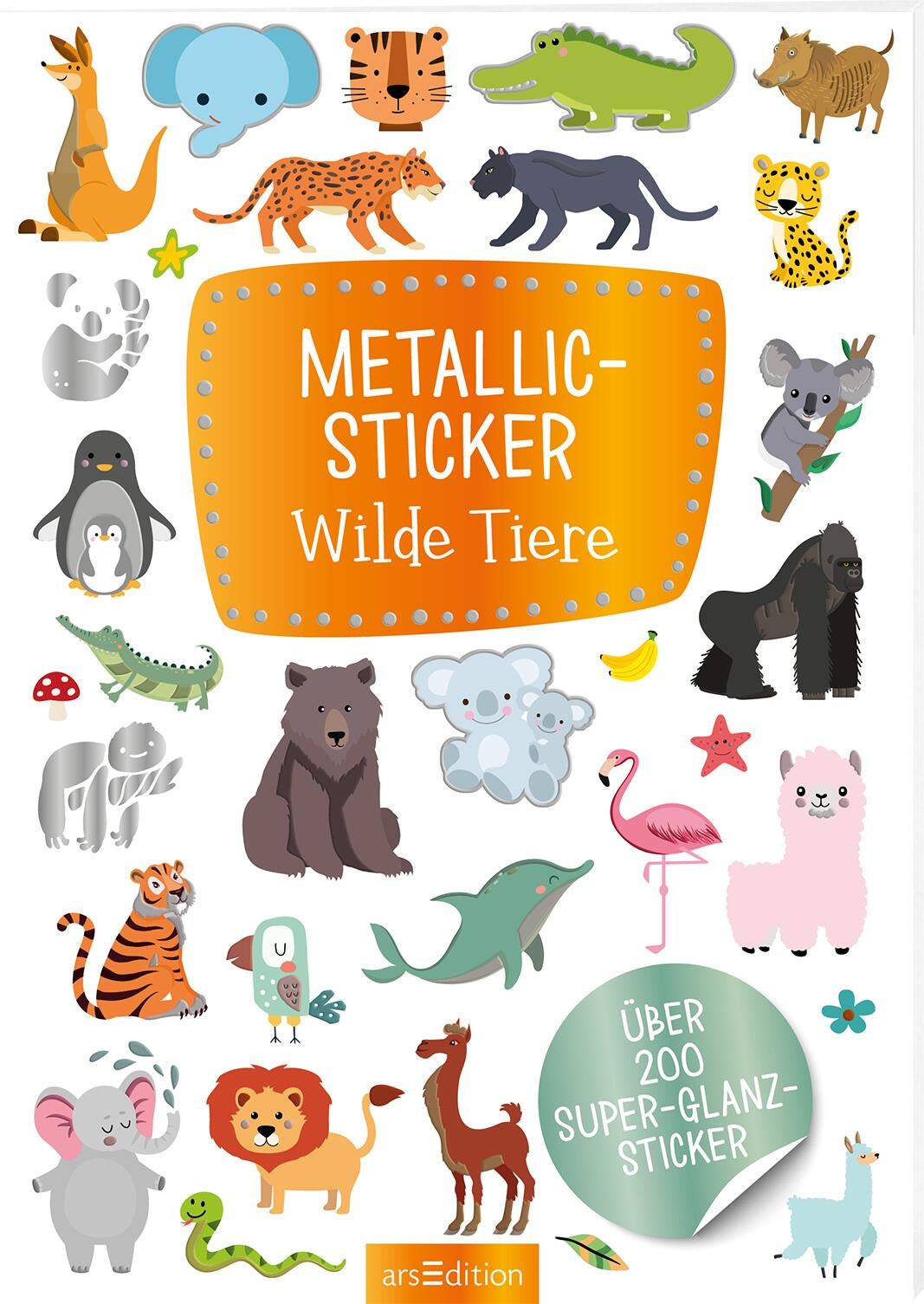 Metallic-Sticker Wilde Tiere: Über 200 Super-Glanz-Sticker (Metallic- und Glitzerspaß) Leisure, Home & Garden